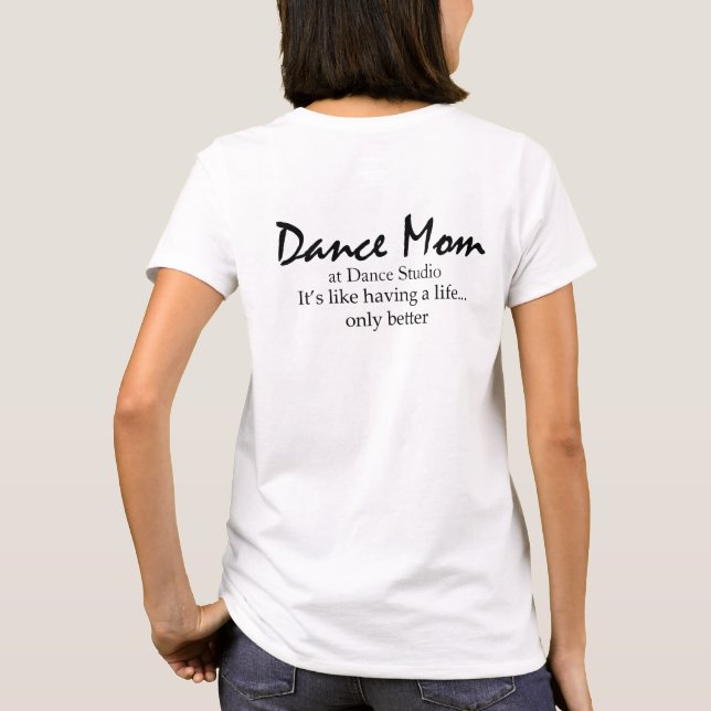 T-shirt Dos customisé de chemise de maman de danse (Dos)