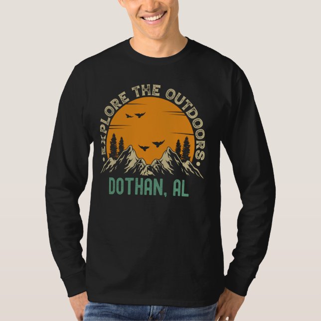 T-shirt Dothan, Alabama - Explorez L'Extérieur (Devant)