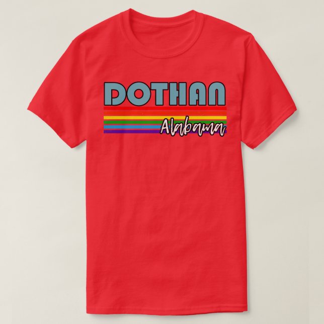 T-shirt Dothan Alabama Pride Dothan LGBT Cadeau LGBT LGBTQ (Design devant)