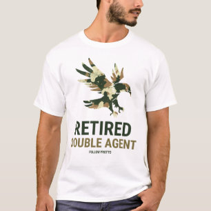T-shirt Double agent militaire à la retraite