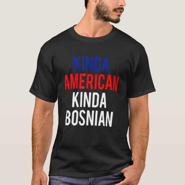T-shirt Double citoyenneté Bosnie-Kinda Amérique bosniaque (Devant)