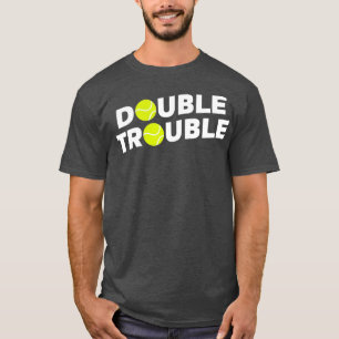 T-shirt Double trouble Funny