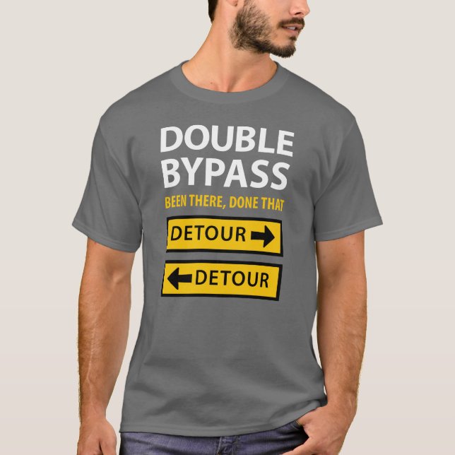 T-shirt Doubles signes drôles de détour de chirurgie (Devant)