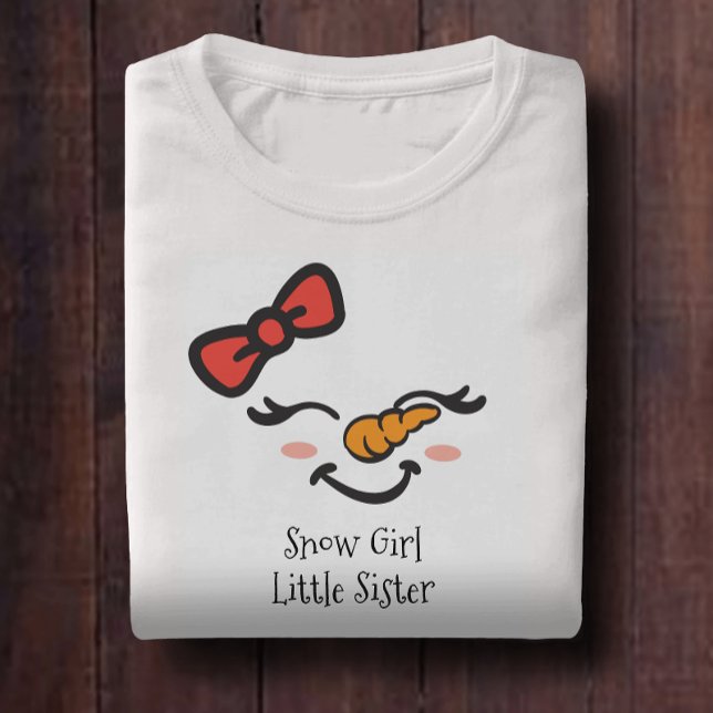 T-Shirt Douce Fille de Neige Petite Soeur Cute Snowman Vis (Créateur téléchargé)