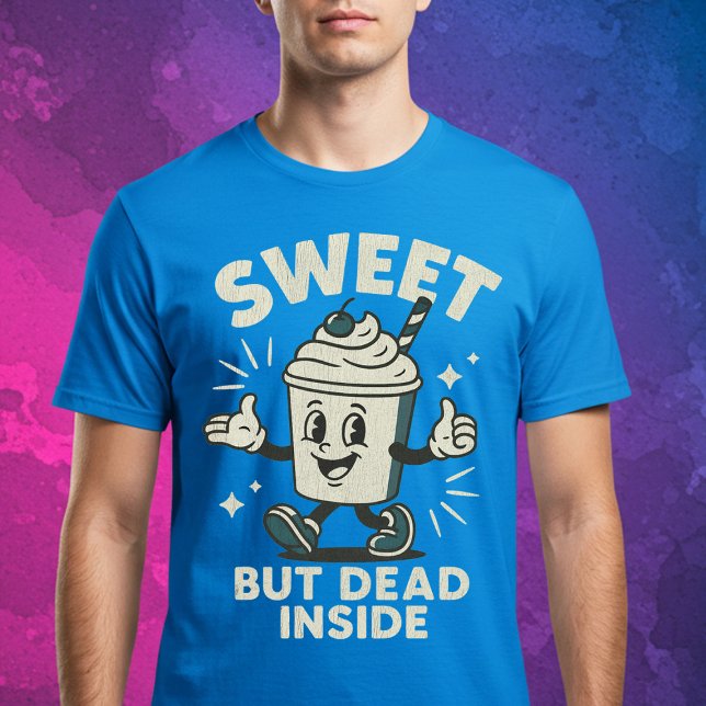 T-shirt Douce Mais Mort À L'Intérieur (Créateur téléchargé)