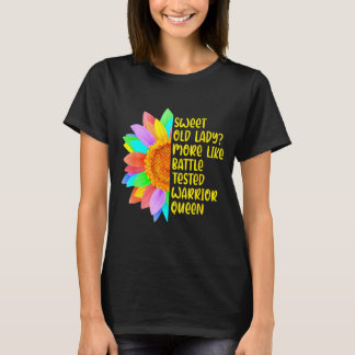 T-shirt Douce Vieille Dame Plutôt Comme Reine Guerrière Ag