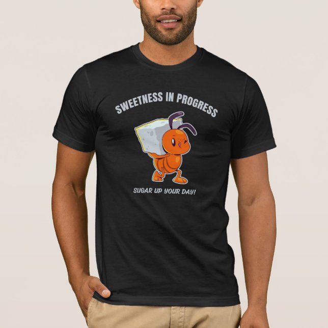 T-shirt Douceur en Progrès - Jolie Fourmi Transportant du  (Devant)