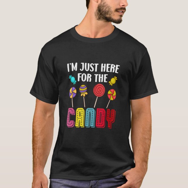 T-shirt Douceur Lollipop Je suis juste ici pour le bonbon  (Devant)