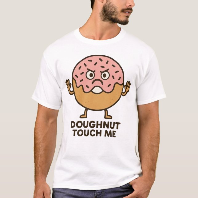 T-shirt Doughnut Touch Me (Devant)