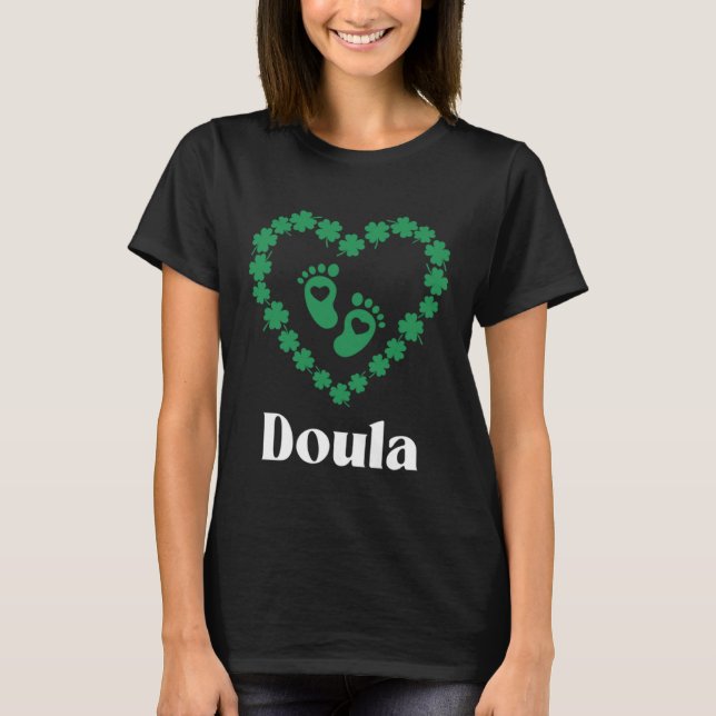 T-shirt Doula St Patrick's Day Irish Shamrock Green Clover (Devant)