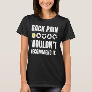 T-shirt Douleur de dos blessée drôle et chirurgie de fusio