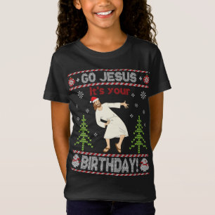 T-Shirt Doux moche Go Jesus C'est ton anniversaire Joyeux