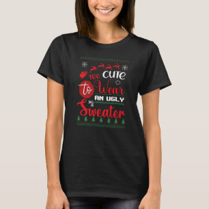 T-shirt Doux moche. Trop mignon à porter. Noël, Père Noël