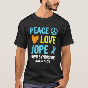 T-shirt Down Syndrome Awareness Peace Love Hope T21 Yellow