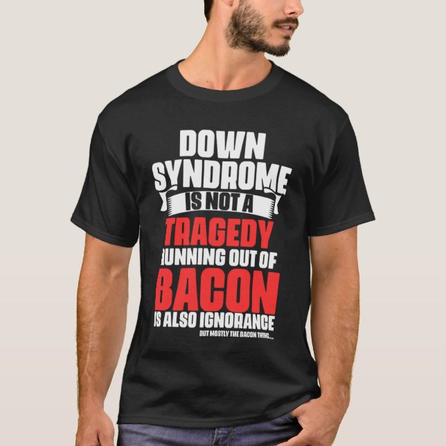 T-shirt Down Syndrome is not a Tragedy Quotes Warriors Fig (Devant)