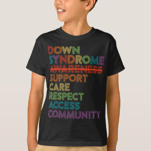 T-shirt Down Syndrome Sensibilisation Respect Access Advoc