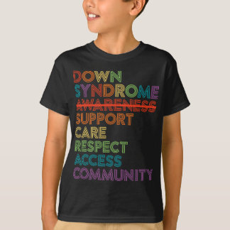 T-shirt Down Syndrome Sensibilisation Respect Access Advoc