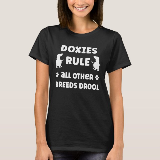T-shirt Doxies Rule Wiener Dog   Dachshund (Devant)