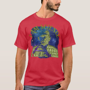 T-shirt Dr Fauci I