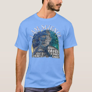 T-shirt Dr Fauci I