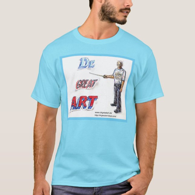 T-shirt Dr Great Art (Devant)