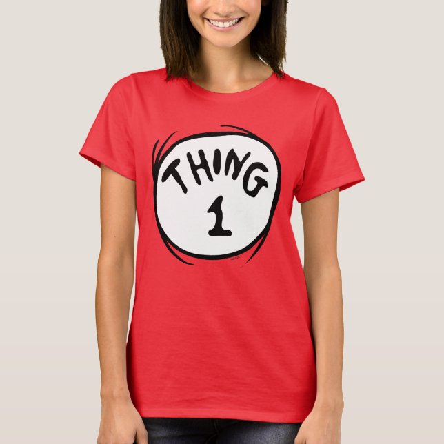 T-shirt Dr. Seuss | Chose Un Chose Deux - Chose Un (Devant)