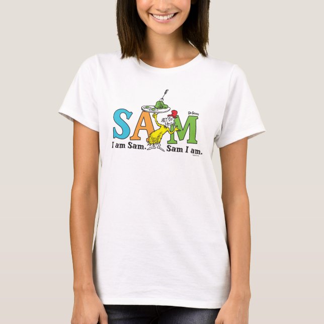T-shirt Dr. Seuss | I Am Sam. Sam I Am. (Devant)