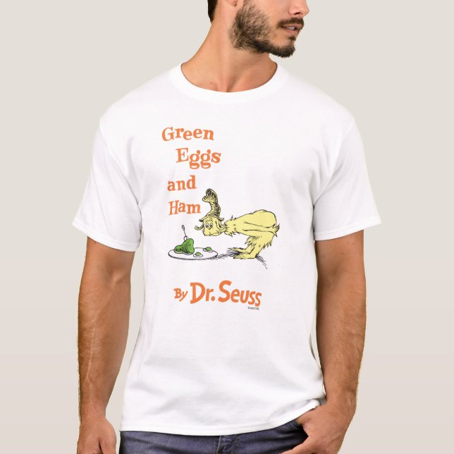 T-shirt Dr Seuss | Oeufs verts et jambon (Devant)