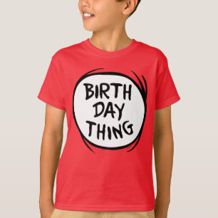 T-shirt Dr. Seuss Thing One Thing Two - Birthday Thing