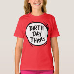 T-shirt Dr. Seuss Thing One Thing Two - Birthday Thing<br><div class="desc">Découvrez cette super chemise Thing One Thing Two,  "Birthday Thing" du Dr Seuss !</div>