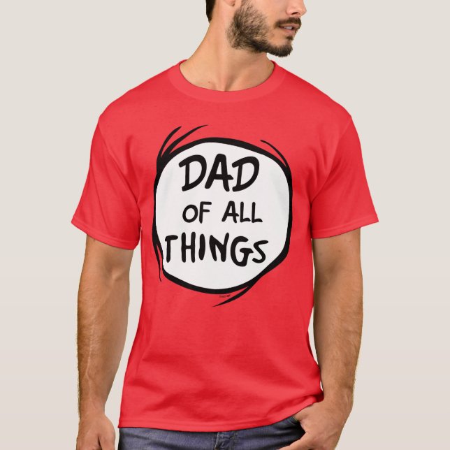 T-shirt Dr Seuss Thing One Thing Two - Papa de toutes chos (Devant)