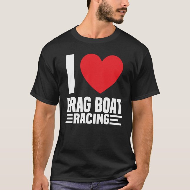 T-shirt Drag Boat Racer Bateau Racer Water Competition 1 (Devant)