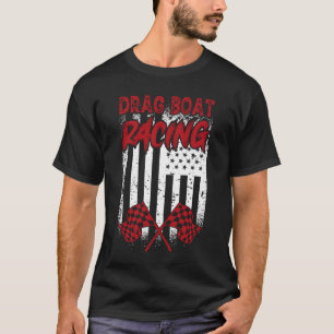T-shirt Drag Boat Racing Boat Racer Water Competition 4