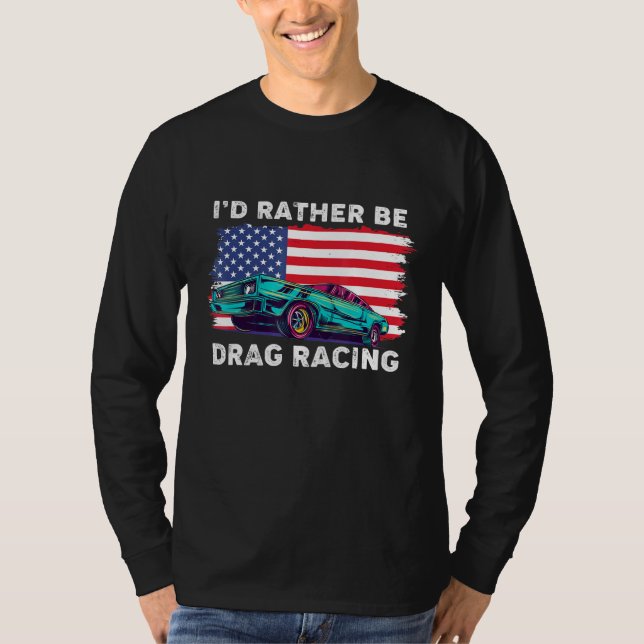 T-shirt Drag Racer Patriotic American Flag Drag Racing (Devant)