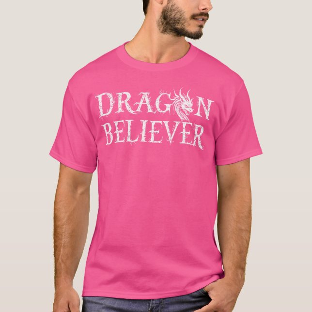 T-shirt Dragon Believer Imaginaire drôle (Devant)