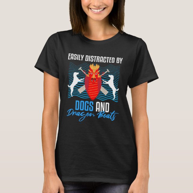 T-shirt Dragon Boat Quote for Dragonboat Crew and Dragonbo (Devant)