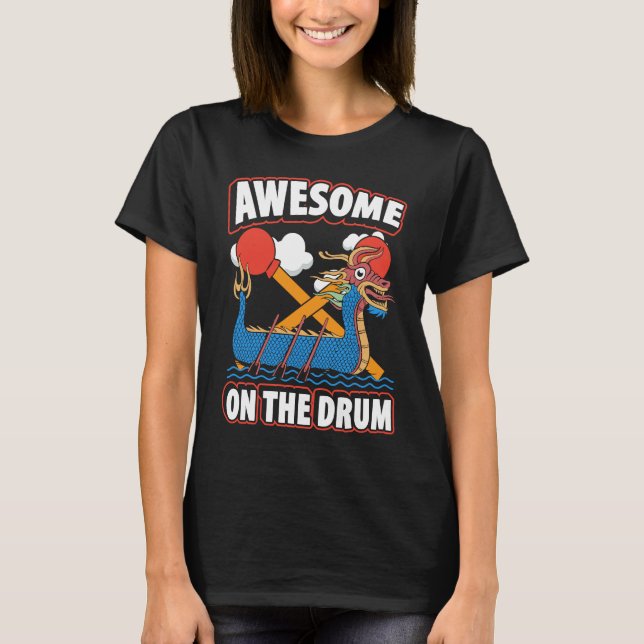 T-shirt Dragon Boat Racing For Dragon Boat Paddler Drummer (Devant)
