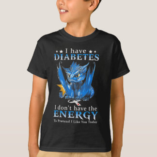 T-shirt Dragon J'ai le diabète Je n'ai pas l'énergie pour