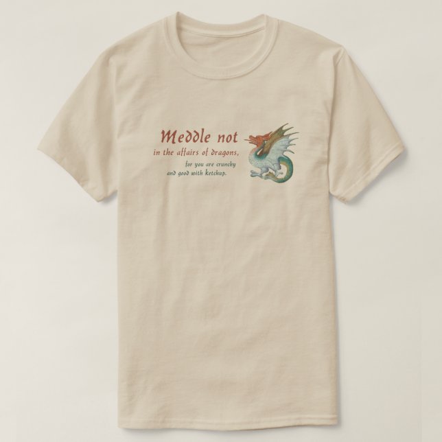 T-shirt Dragon médiéval "Ne Meddle pas..." (Design devant)