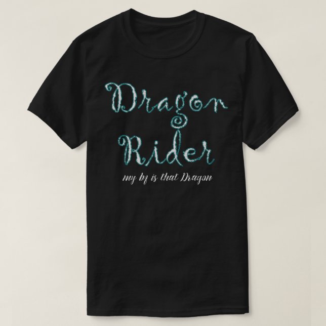 T-shirt Dragon Rider Mon Bf Est Que Dragon Funny Adult Fai (Design devant)