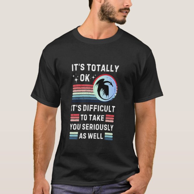 T-shirt Dragons Drôles Totalement Ok Difficile De Vous Pre (Devant)