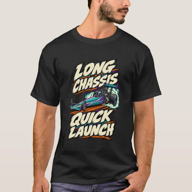 T-shirt Dragster Châssis Long Lancement Rapide (Devant)