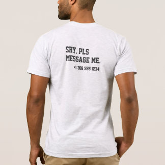T-shirt Drague Introvertis Timides SVP Message Moi Numéro
