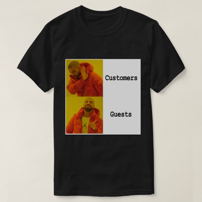T-shirt Drake n'aime pas les clients (Design devant)