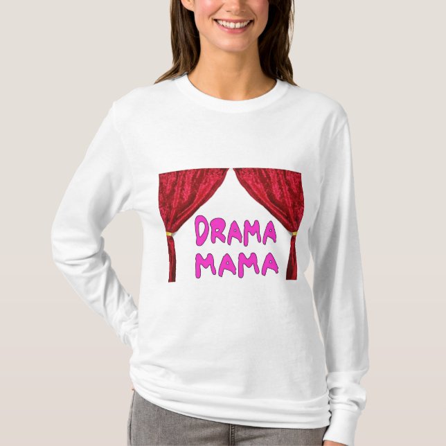 T-SHIRT DRAMA MAMA (Devant)