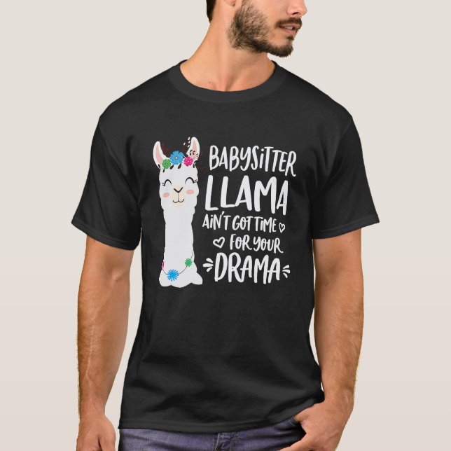 T-shirt Drame d'alpaga de lama de babysitting (Devant)