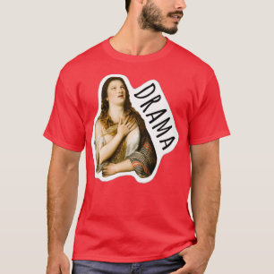 T-shirt drame de réponse de la renaissance