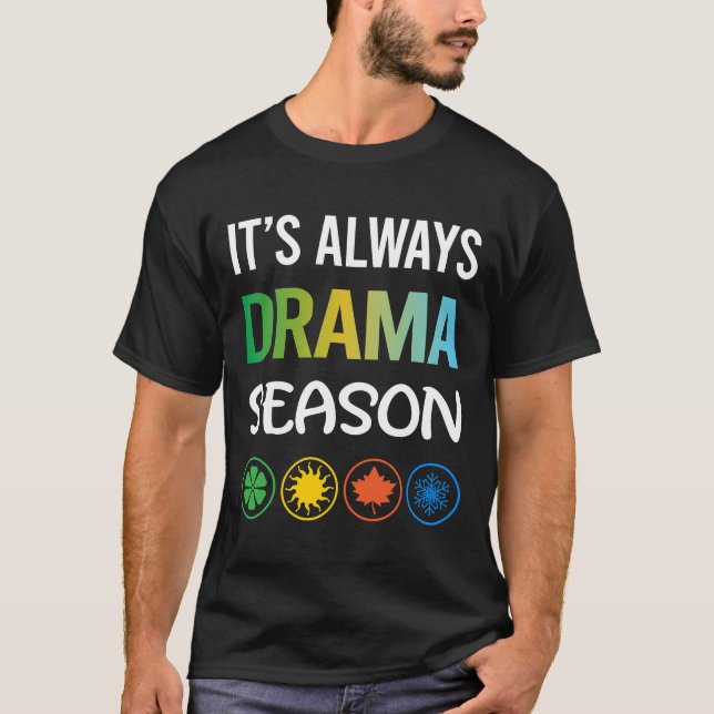 T-shirt Drame de saison drôle (Devant)