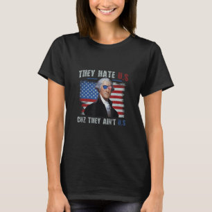 T-shirt Drapeau Américain 4 juillet hey Ils nous détestent