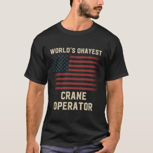 T-shirt Drapeau Américain De L'Opérateur De Grue Le Plus O